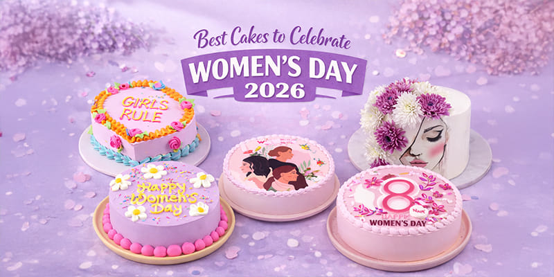 5 Best Cakes To Celebrate Women’s Day 2026
